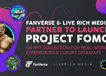 Fanverse NFT Marketplace Partners with LiveRichMedia to Release Luxury Travel - Travel News, Insights & Resources.