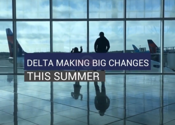 Watch Now Delta has announced changes to summer travel - Travel News, Insights & Resources.