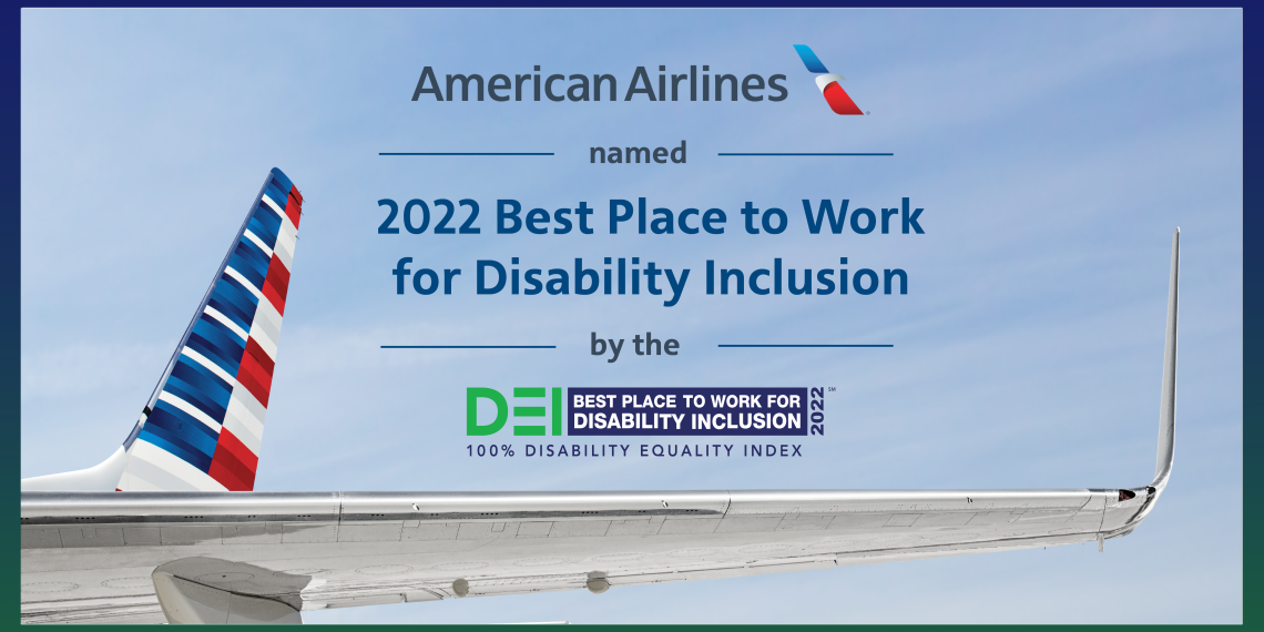 American Airlines Receives Perfect Score on the 2022 Disability Equality - Travel News, Insights & Resources.