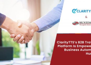 ClarityTTS B2B Travel SaaS Platform Is powering The Business - Travel News, Insights & Resources.