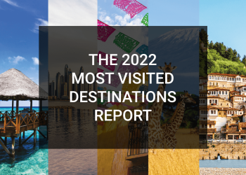 The most visited destinations in 2022 - Travel News, Insights & Resources.