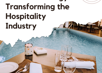 How Technology is Revolutionizing the Hospitality Industry Exploring the Evolution - Travel News, Insights & Resources.