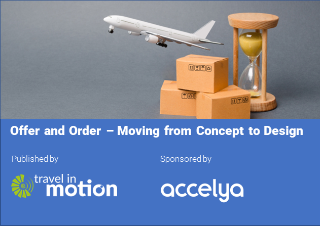 Our latest whitepaper Offer and Order Moving from Concept - Travel News, Insights & Resources.