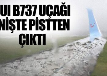 TUI B737 Ucagi Iniste Pistten cikti — Son Dakika Havacilik - Travel News, Insights & Resources.