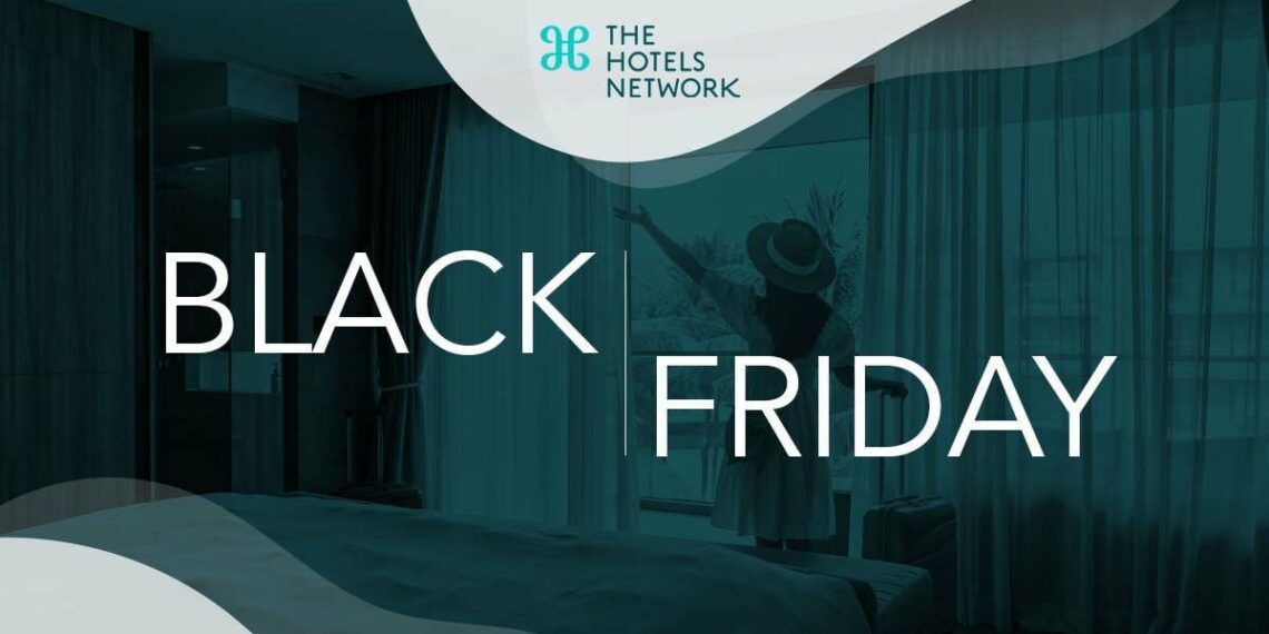 Black Friday 2023 Direct Channel Campaigns Boost Hotel Website Conversions - Travel News, Insights & Resources.