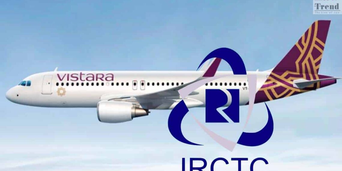 Consumer Court Holds Vistara Airlines And IRCTC Liable For Unjust - Travel News, Insights & Resources.