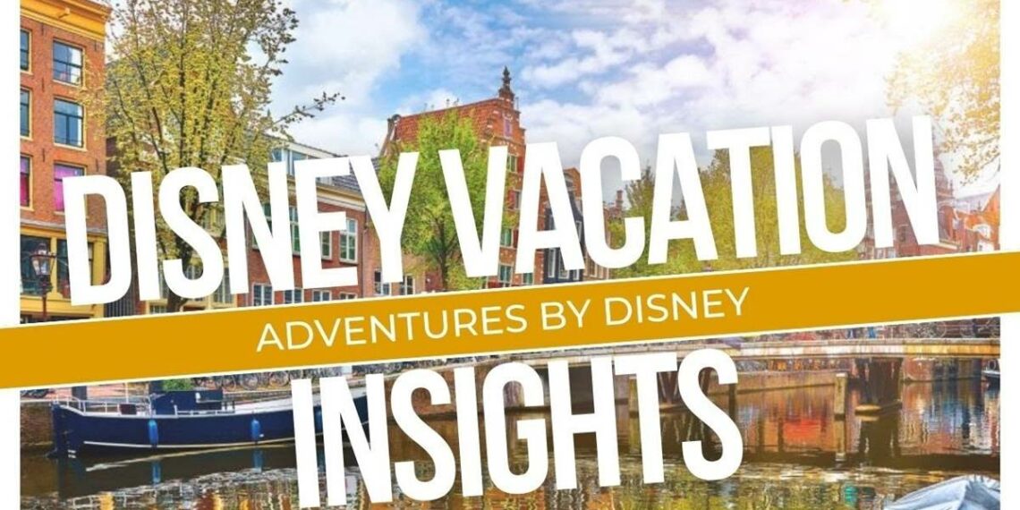 Disney Vacation Insights Adventures by Disney – With Heather from - Travel News, Insights & Resources.