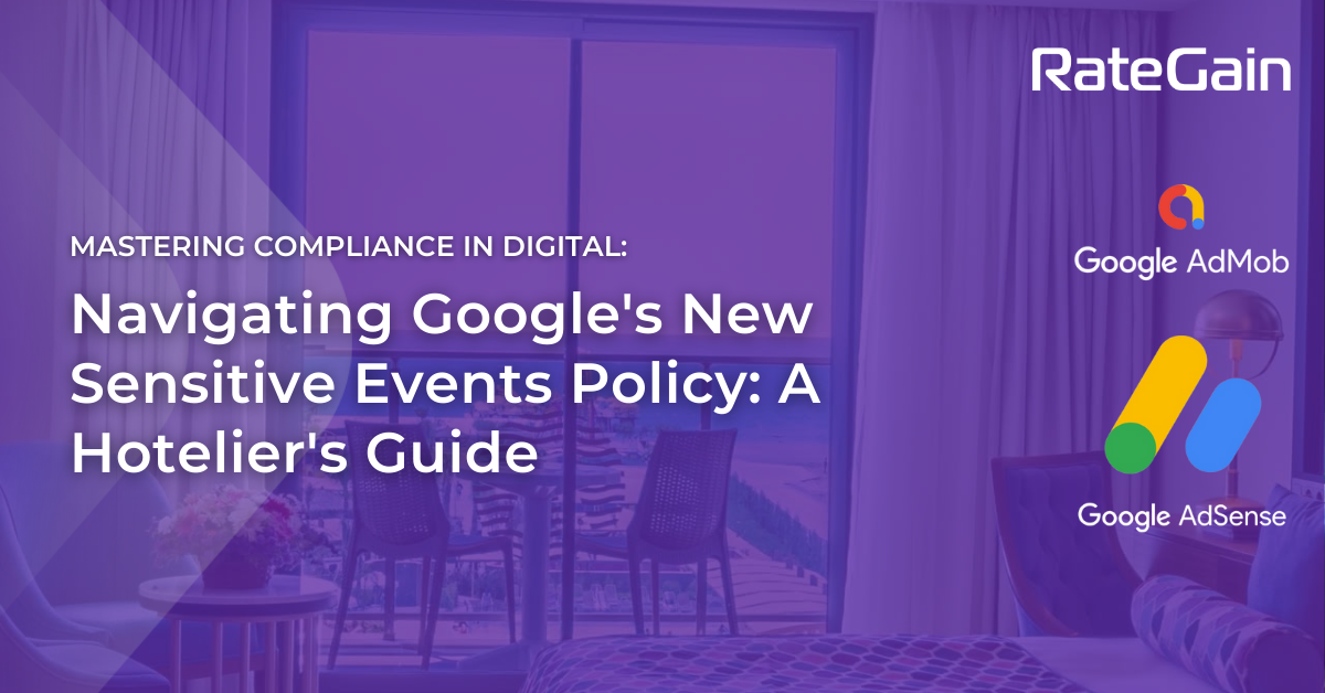 Navigating Google's New Sensitive Events Policy A Hotelier's Guide