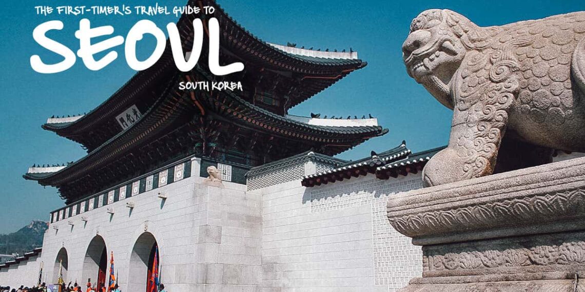 Visit Seoul Travel Guide to South Korea Will Fly - Travel News, Insights & Resources.