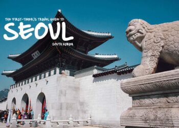 Visit Seoul Travel Guide to South Korea Will Fly - Travel News, Insights & Resources.