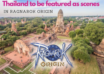 t 14 Thailand to be featured as scenes in Ragnarok Origin - Travel News, Insights & Resources.