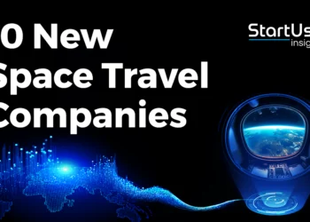 10 New Space Travel Companies StartUs Insights.webp - Travel News, Insights & Resources.