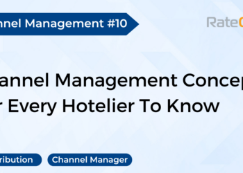 Key Concepts Every Hotelier Should Know About Channel Management - Travel News, Insights & Resources.