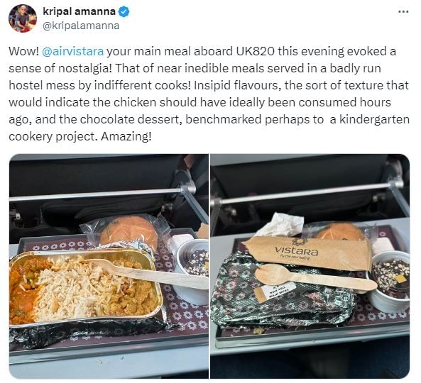 Man called out Vistara Airlines for bad food.