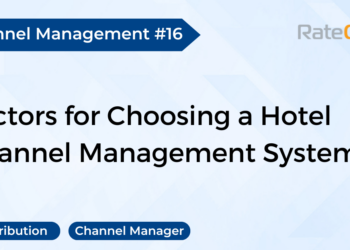 Factors to Consider When Choosing a Channel Management System for - Travel News, Insights & Resources.