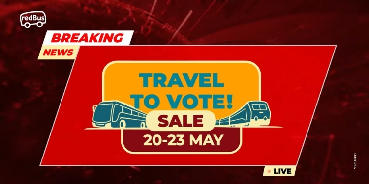 redBus ‘Travel to Vote campaign includes an offer for its - Travel News, Insights & Resources.