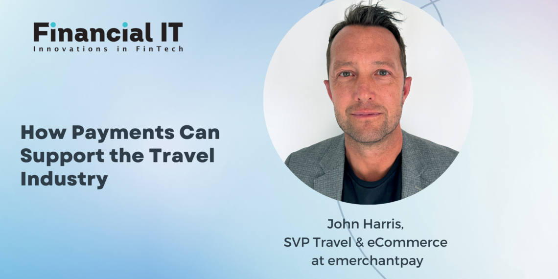 How Payments Can Support the Travel Industry - Travel News, Insights & Resources.