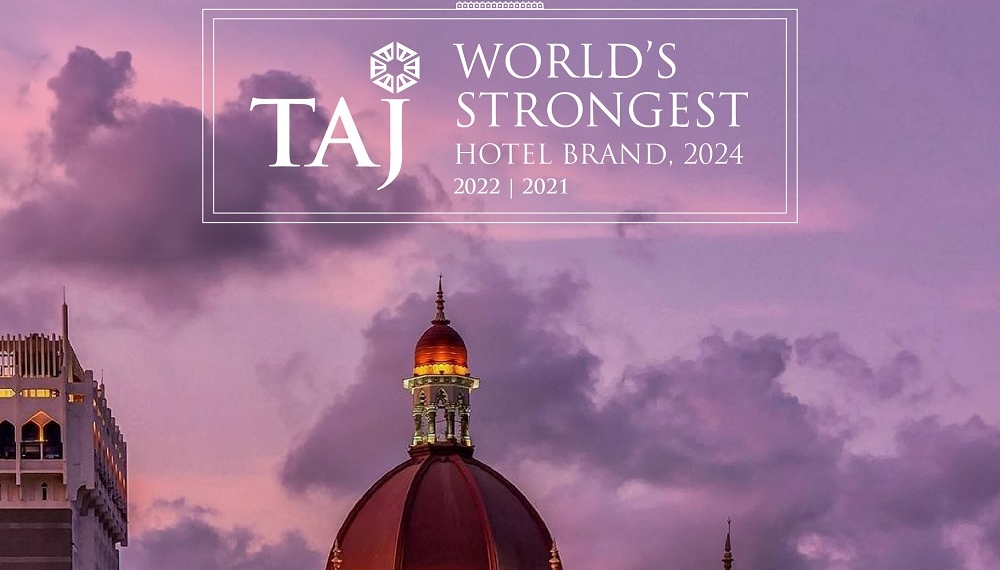 Taj becomes worlds strongest hotel brand brand value soars to - Travel News, Insights & Resources.