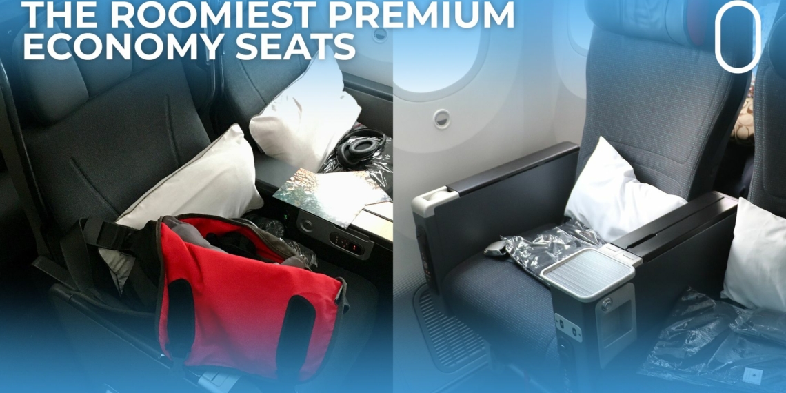 Which Airlines Offer The Most Spacious Premium Economy Seats - Travel News, Insights & Resources.