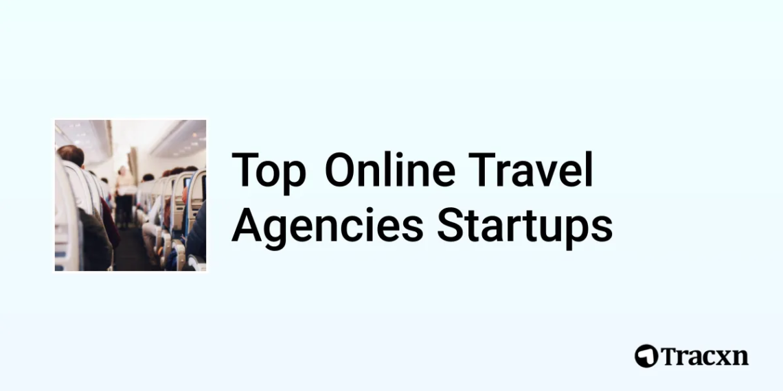 Top 48K startups in Online Travel Agencies in Sep 2024.webp - Travel News, Insights & Resources.