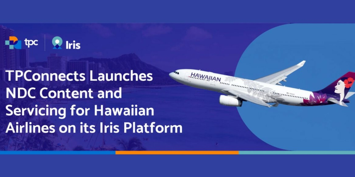 TPConnects launches NDC content and servicing for Hawaiian Airlines - Travel News, Insights & Resources.